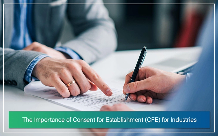 The Importance of Consent To Establish, (CTE), for Industries